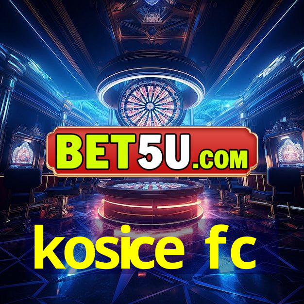 kosice fc